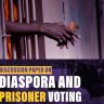 Discussion Paper-Diaspora & Prisoner Voting